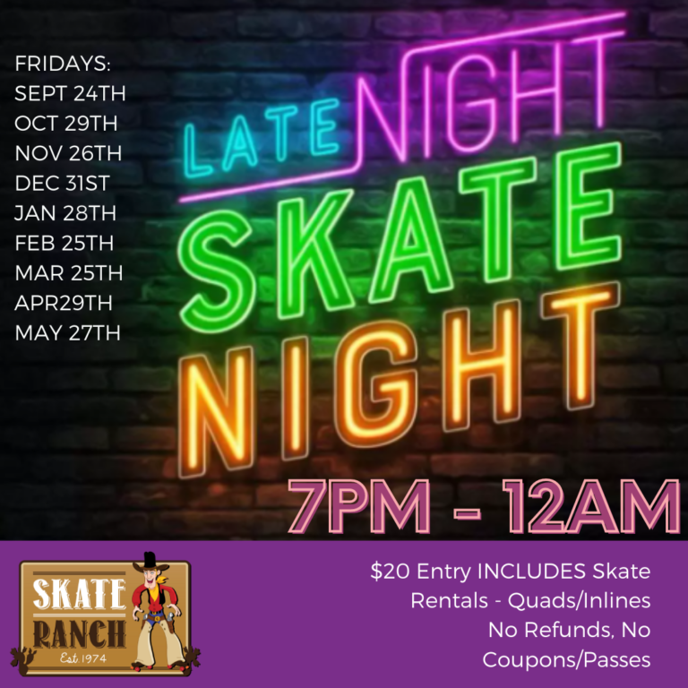 Skate Ranch Schedule-Lufkin, TX Roller Skating