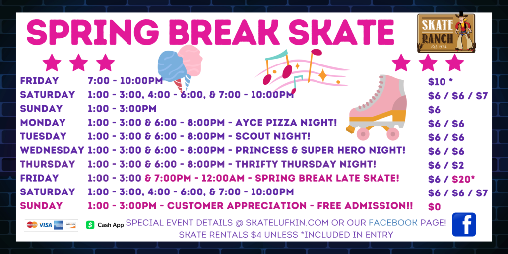 Skate Ranch ScheduleLufkin, TX Roller Skating